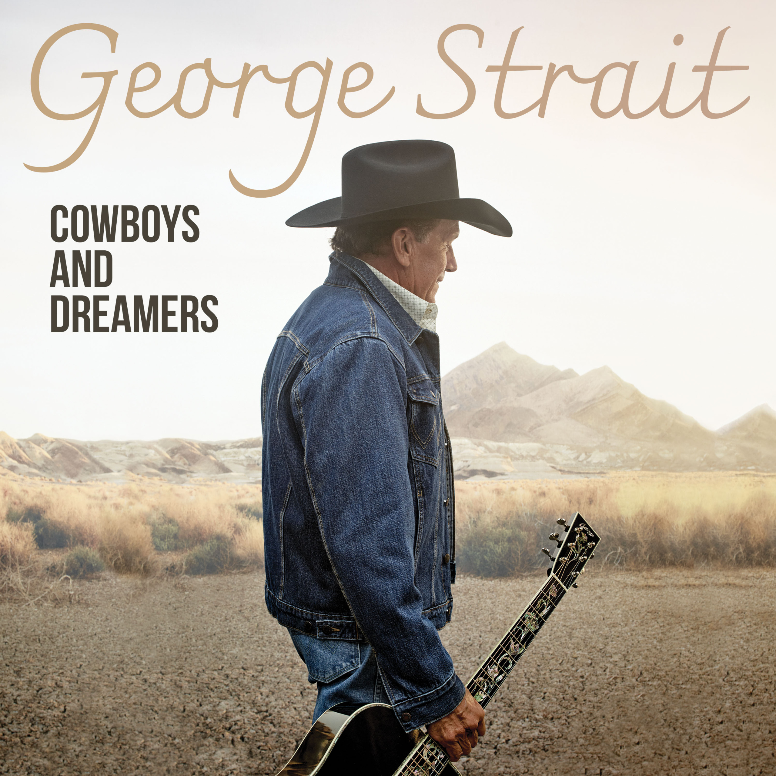 GEORGE STRAIT “COWBOYS AND DREAMERS” (CUT X CUT)