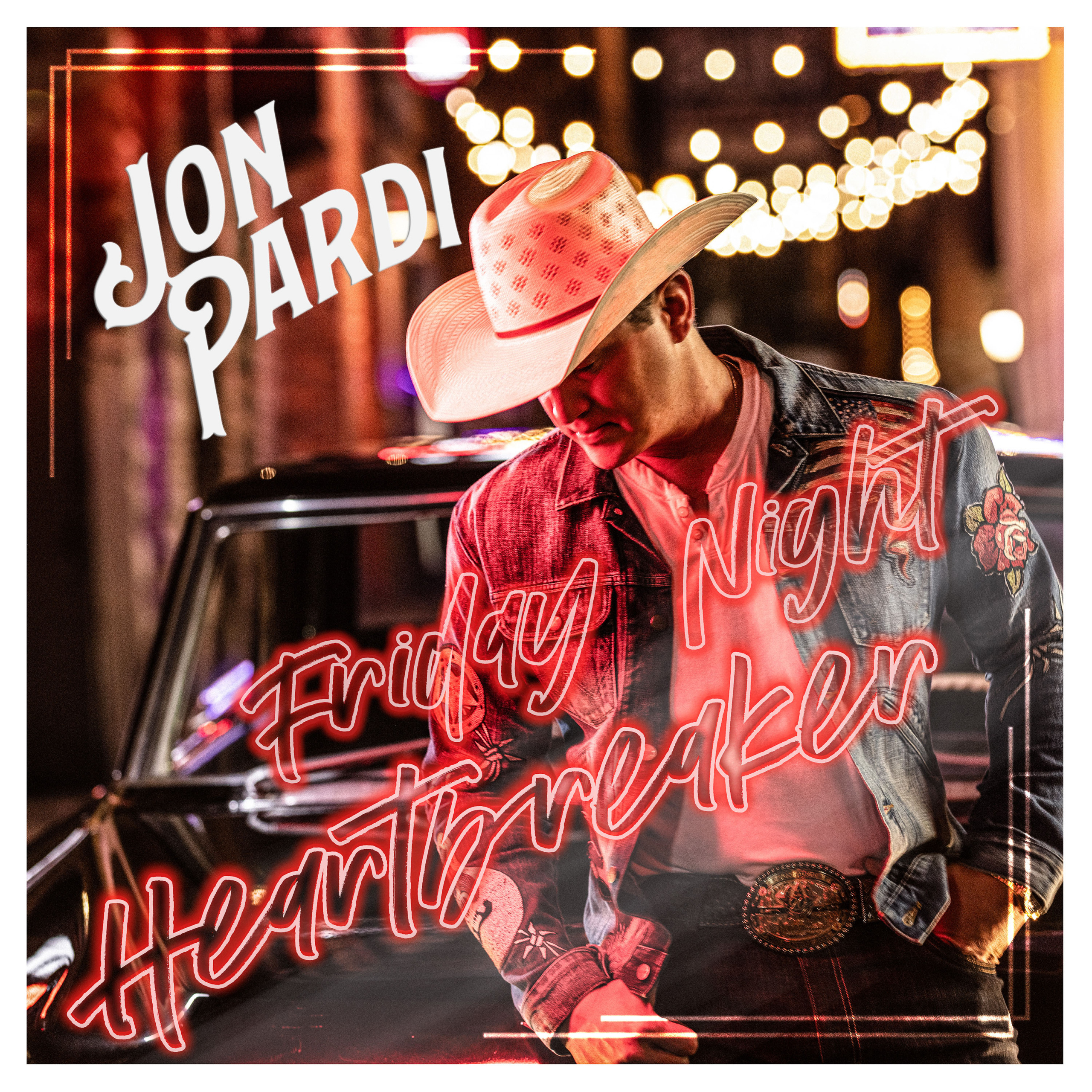 JON PARDI DROPS OFFICIAL MUSIC VIDEO FOR “FRIDAY NIGHT HEARTBREAKER...