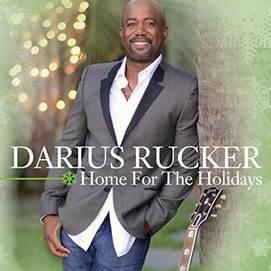 DARIUS RUCKER WILL RELEASE HIS FIRST CHRISTMAS ALBUM, HOME FOR THE HOLIDAYS, OCTOBER 27TH. (AUDIO AND PRESS RELEASE)