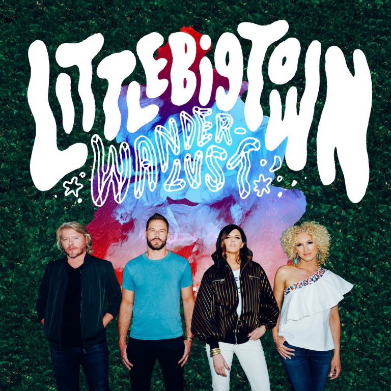 LITTLE BIG TOWN’S SPECIAL PROJECT, WANDERLUST, IS AVAILABLE FOR PRE-ORDER.